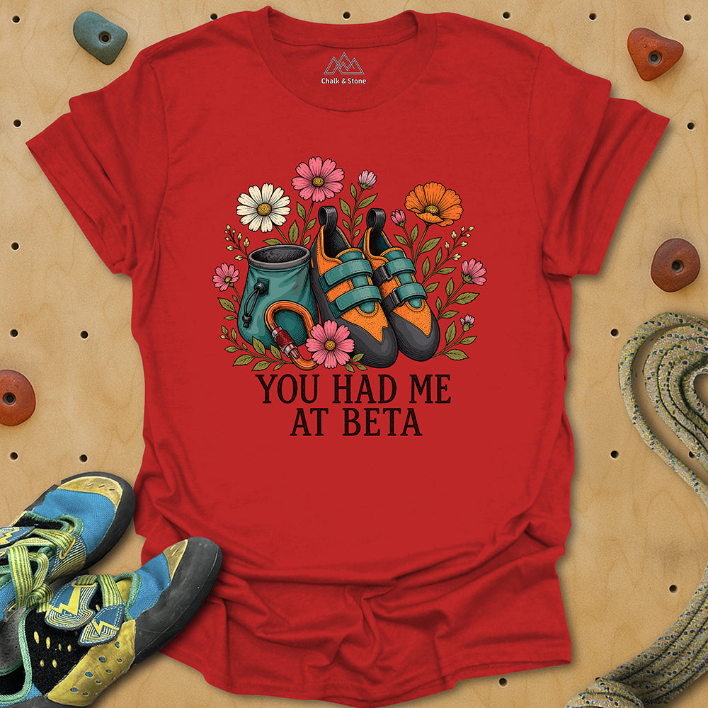 You Had Me At Beta Bouquet Tee