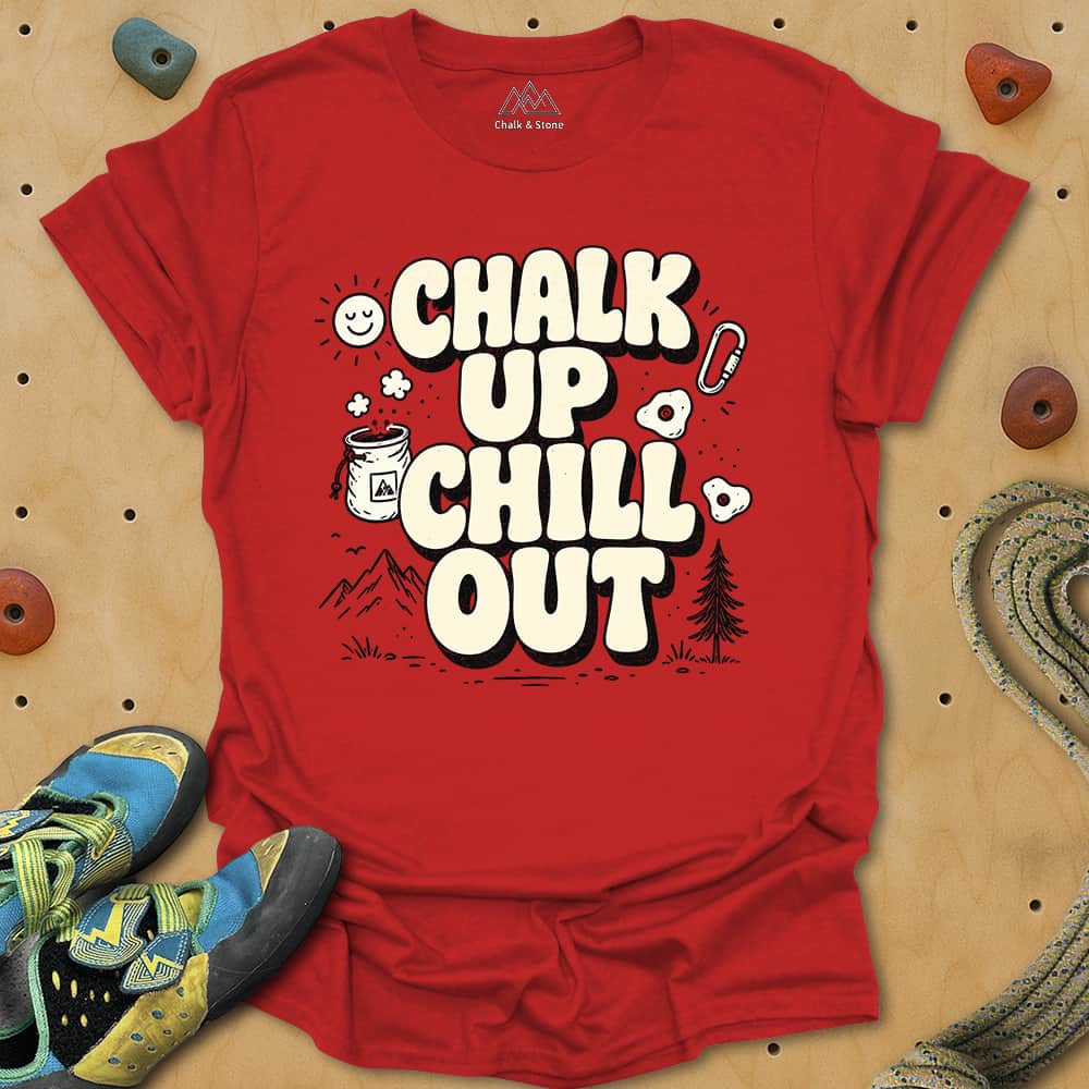 Chalk Up Chill Out Tee