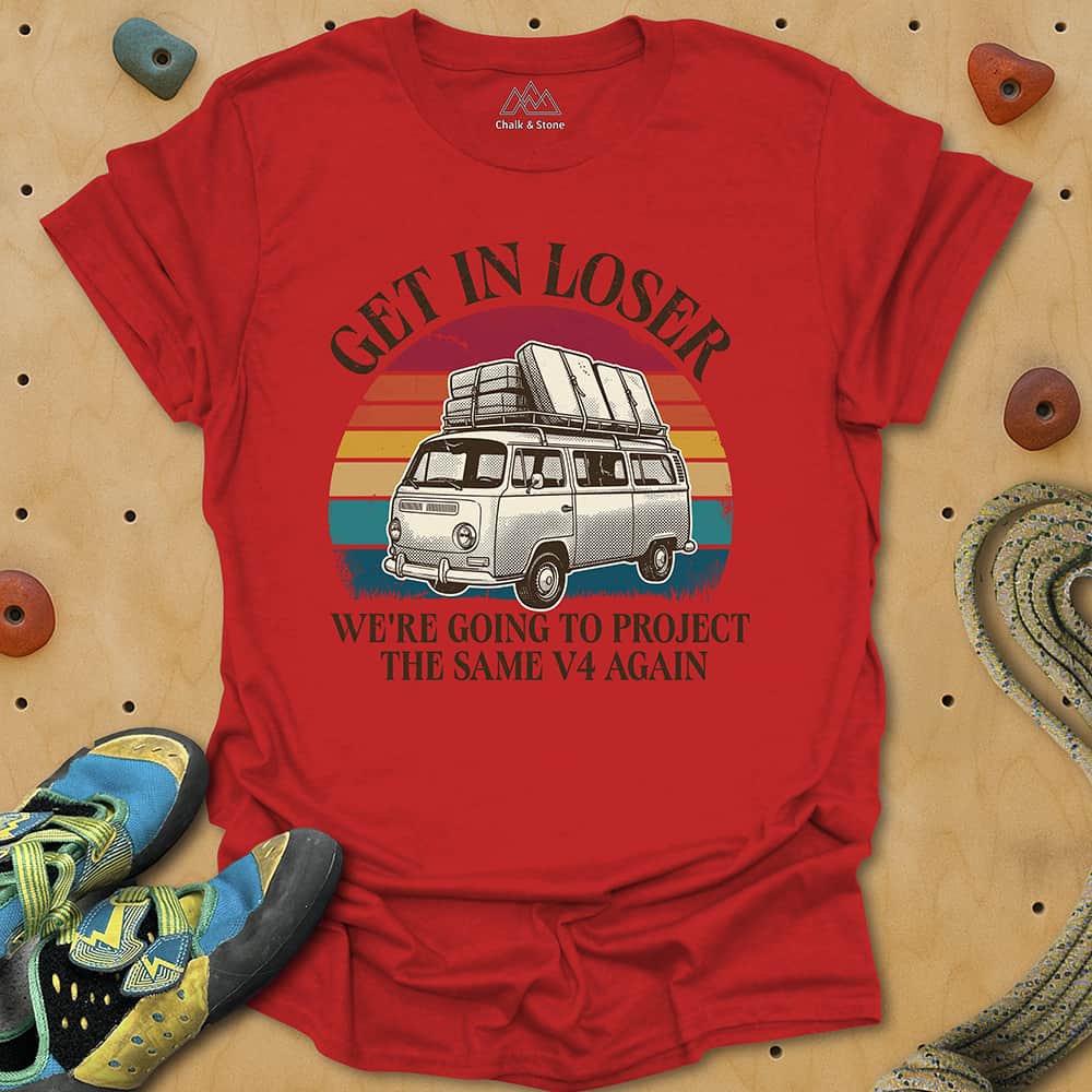 Get In Loser Project Tee