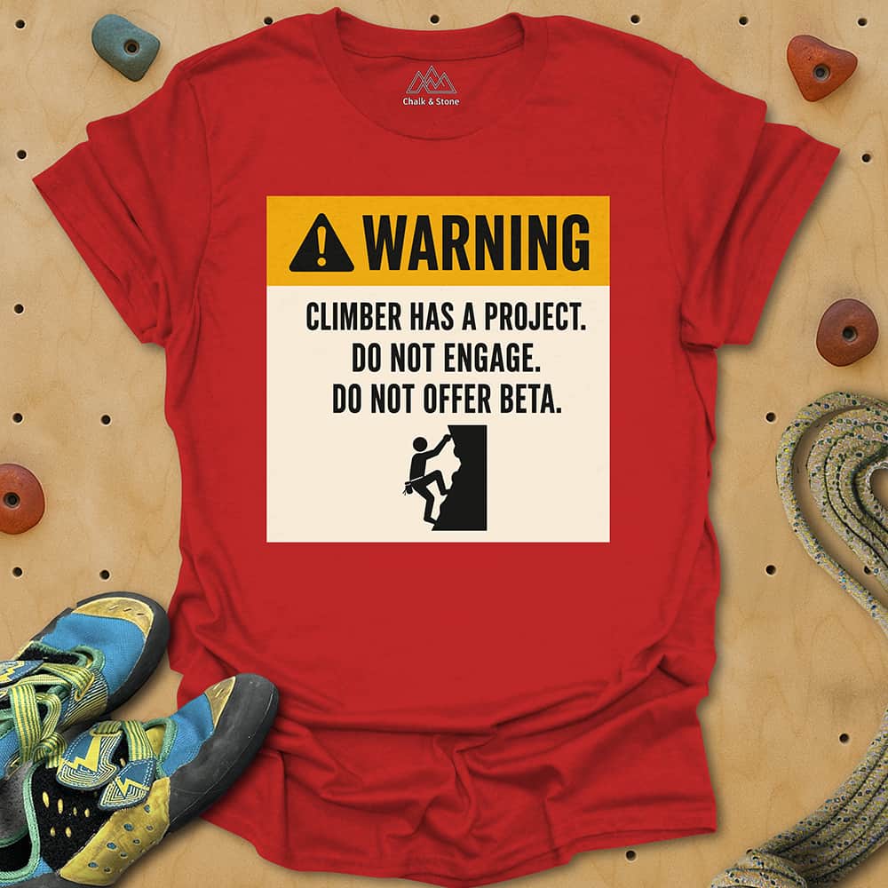 Warning Have Project Tee