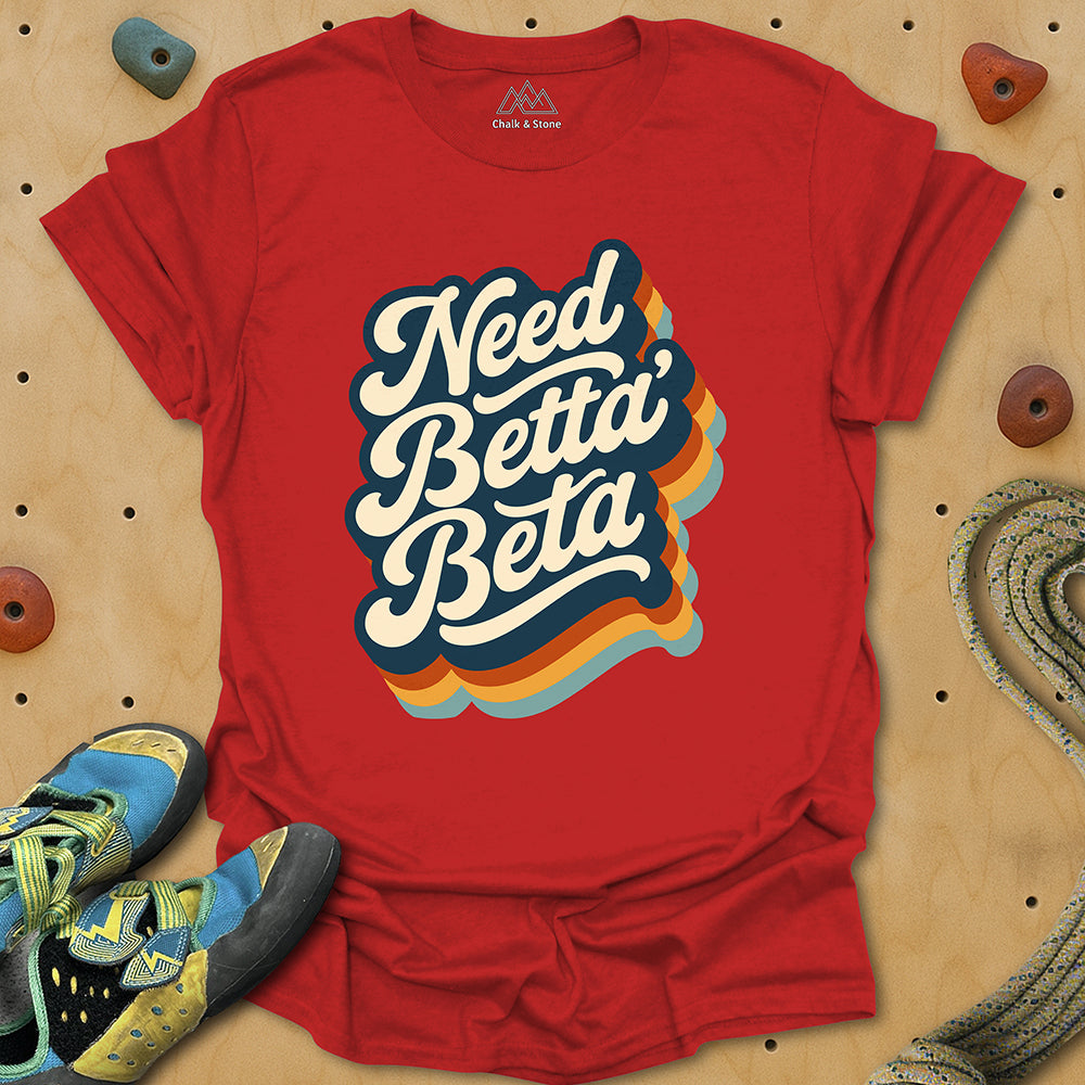 Need Betta Beta Groovy Tee