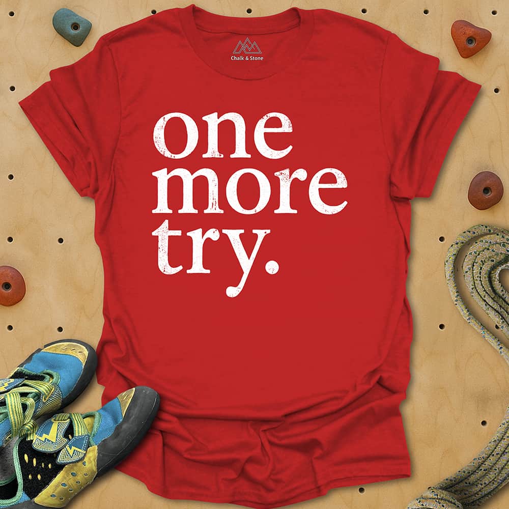 One More Try Tee