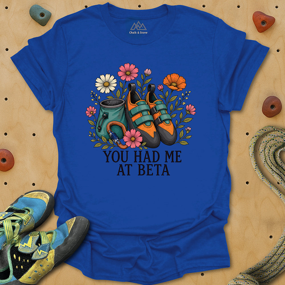 You Had Me At Beta Bouquet Tee