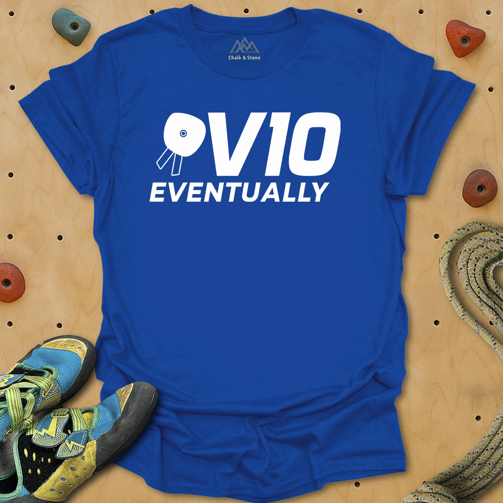 V10 Eventually Tee