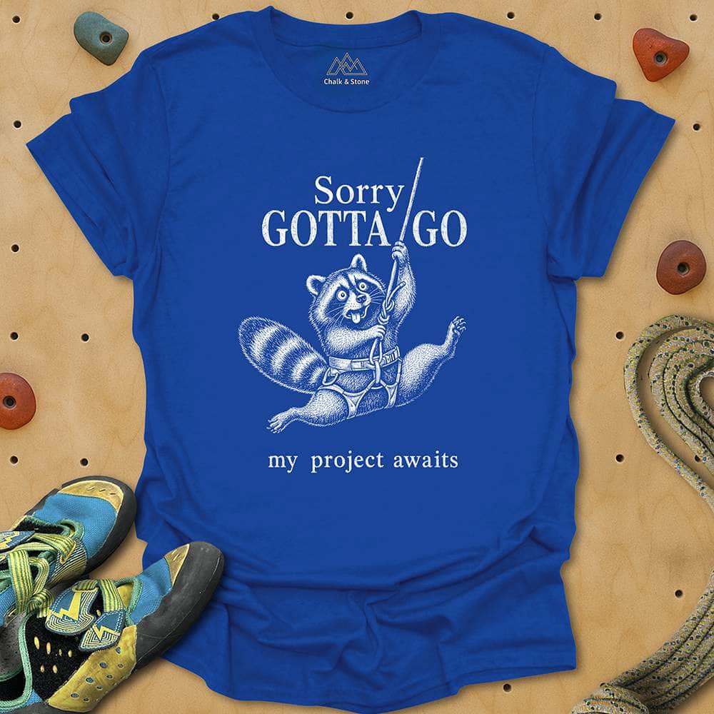 Gotta Go Project Awaits Tee