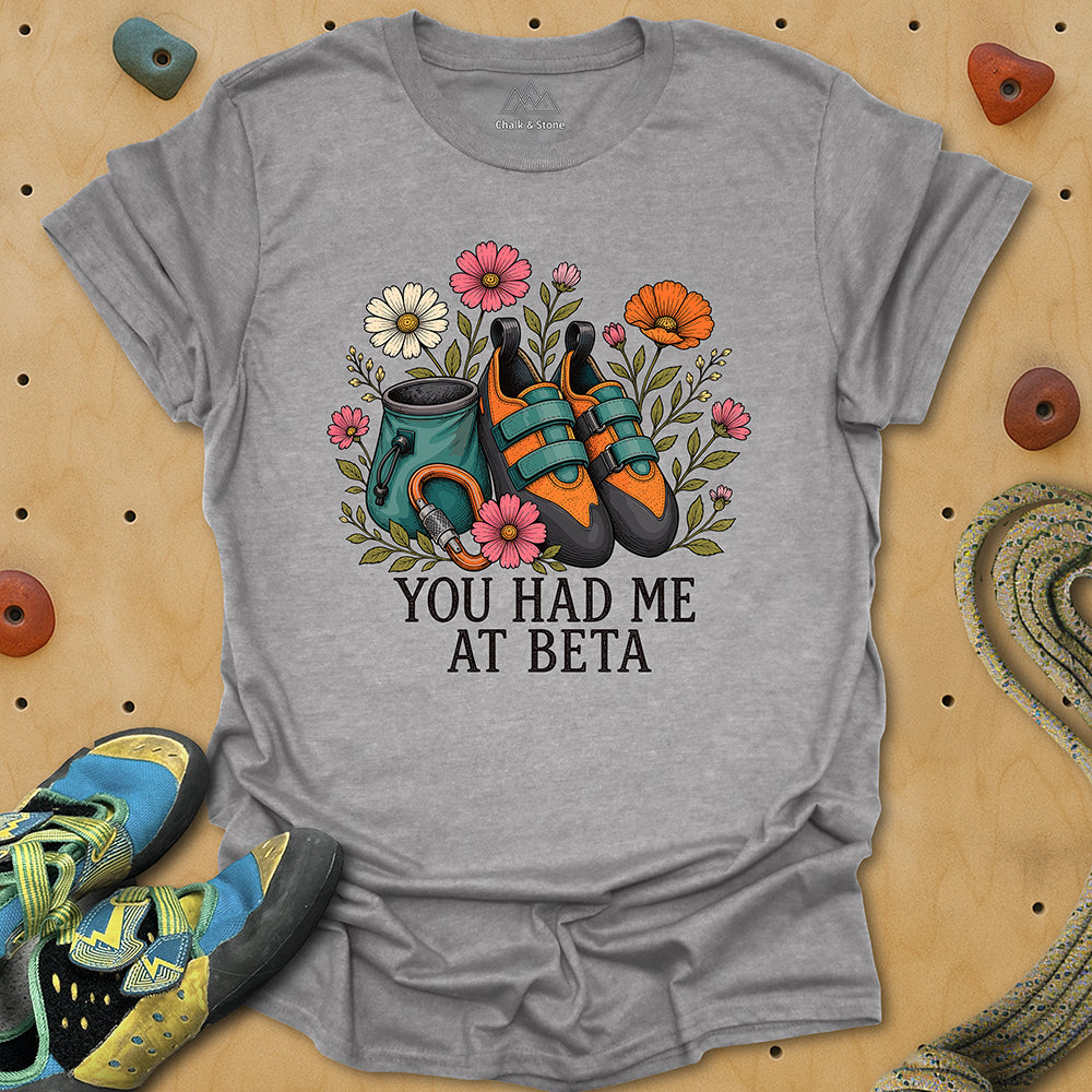 You Had Me At Beta Bouquet Tee