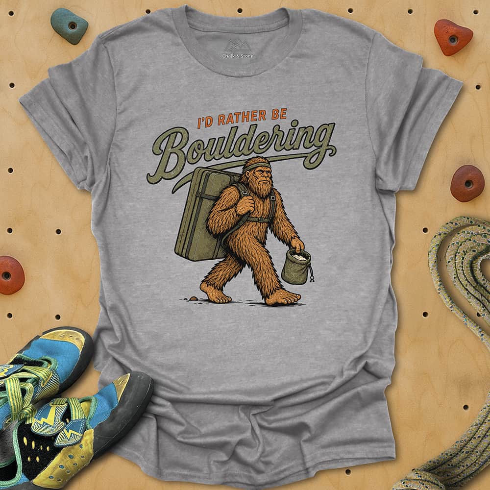 Rather Be Bouldering Sasquatch Tee