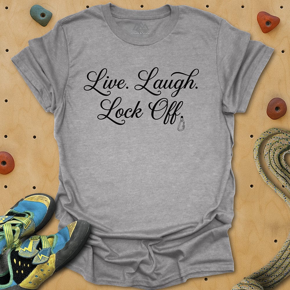 Live Laugh Lock Off Tee