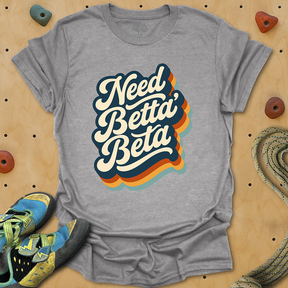 Need Betta Beta Groovy Tee