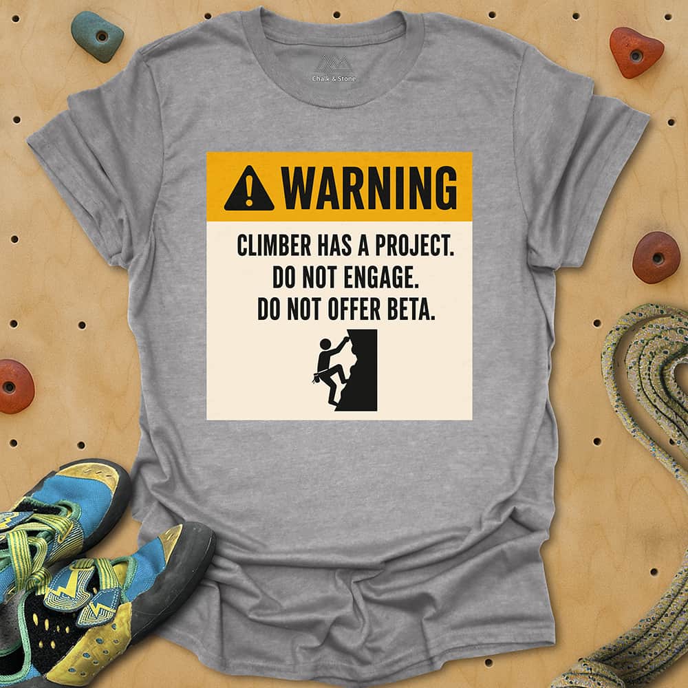 Warning Have Project Tee