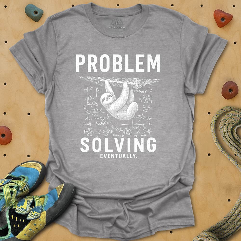 Problem Solving Eventually Tee