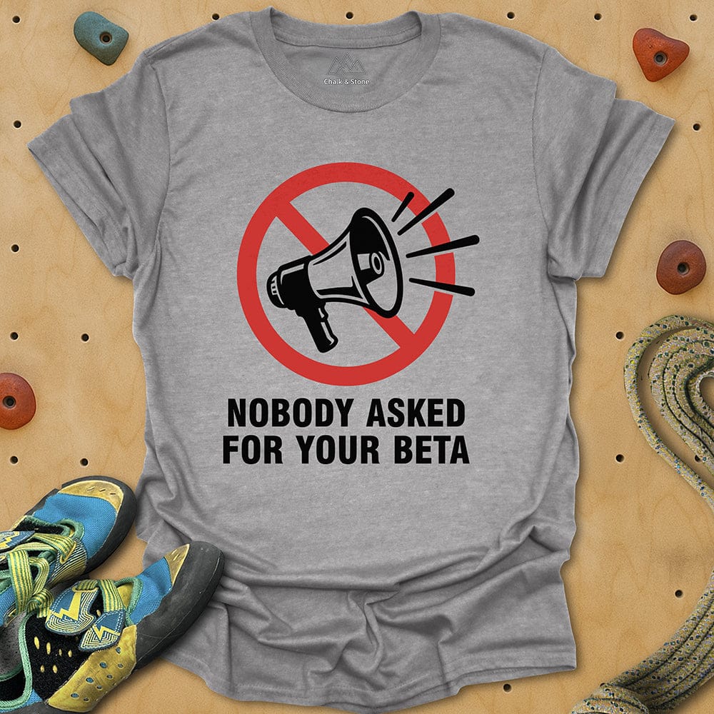 Nobody Asked For Beta Tee
