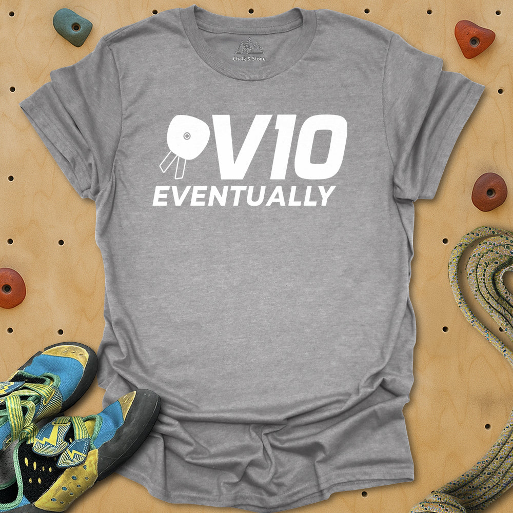 V10 Eventually Tee