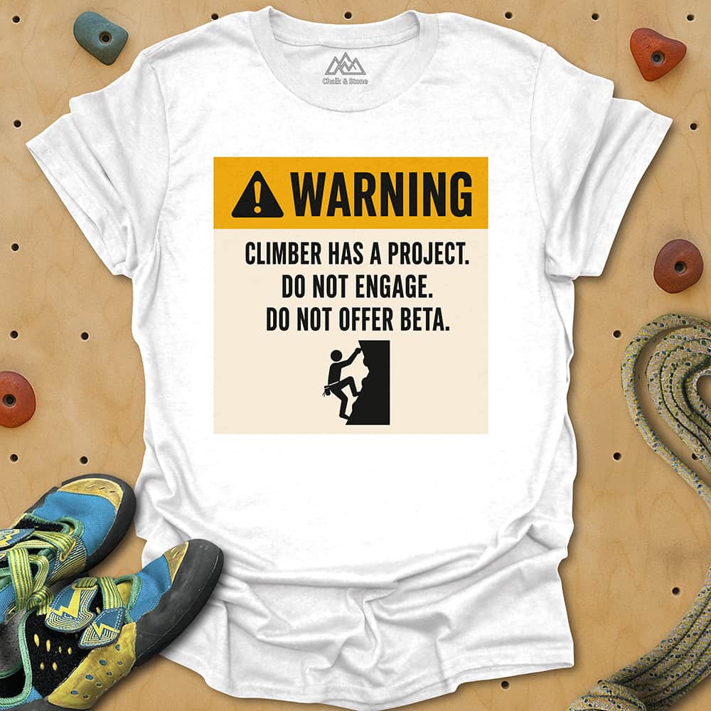 Warning Have Project Tee