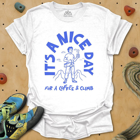 It's a Nice Day for a Coffee & Climb Tee