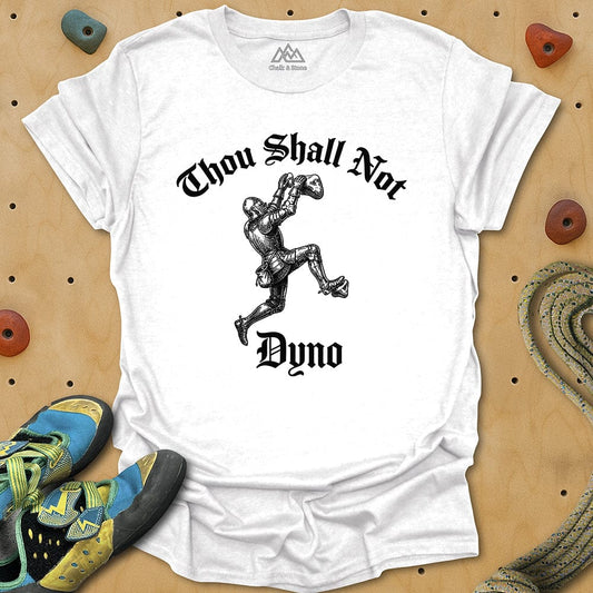 Thou Shall Not Dyno Tee