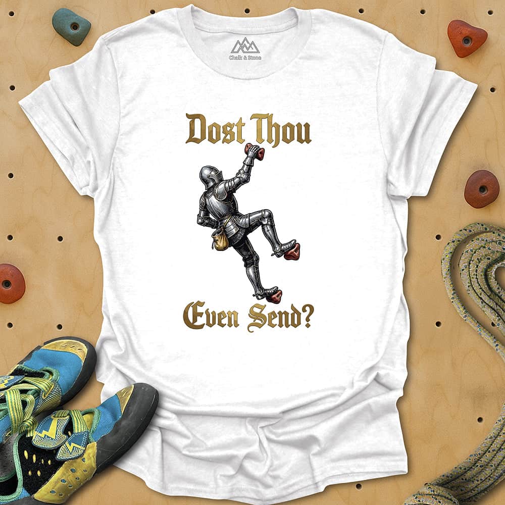 Dost Thou Send Color Tee
